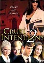 Жестокие игры 2 / Cruel Intentions 2 (2000)