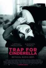 Ловушка для Золушки / Trap for Cinderella (2013)
