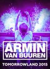 Armin van Buuren Live at TomorrowWorld 2015