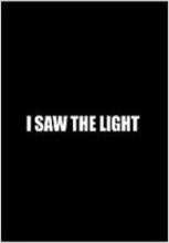 Я видел свет / I Saw the Light (2015)