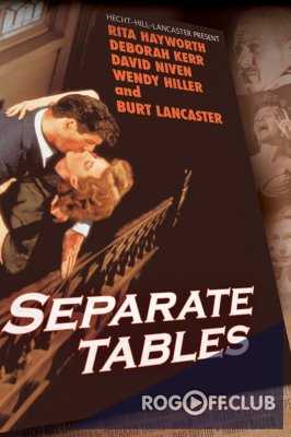 За отдельными столиками / Separate Tables (1958)