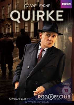 Квирк (Причуда) 1 Сезон / Quirke (2013)