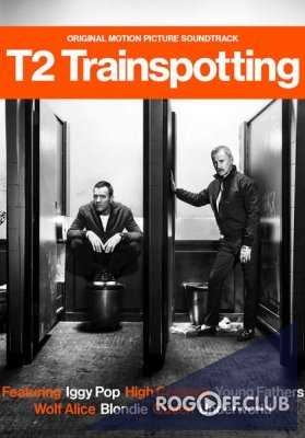 Т2 Трейнспоттинг / На игле 2 / T2 Trainspotting (2017) смотреть фильм