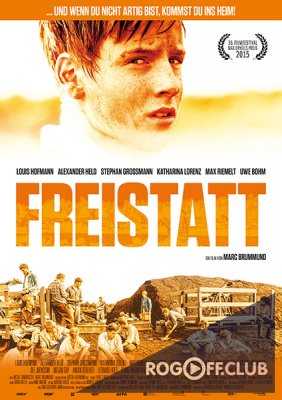 Убежище / Freistatt (2015)